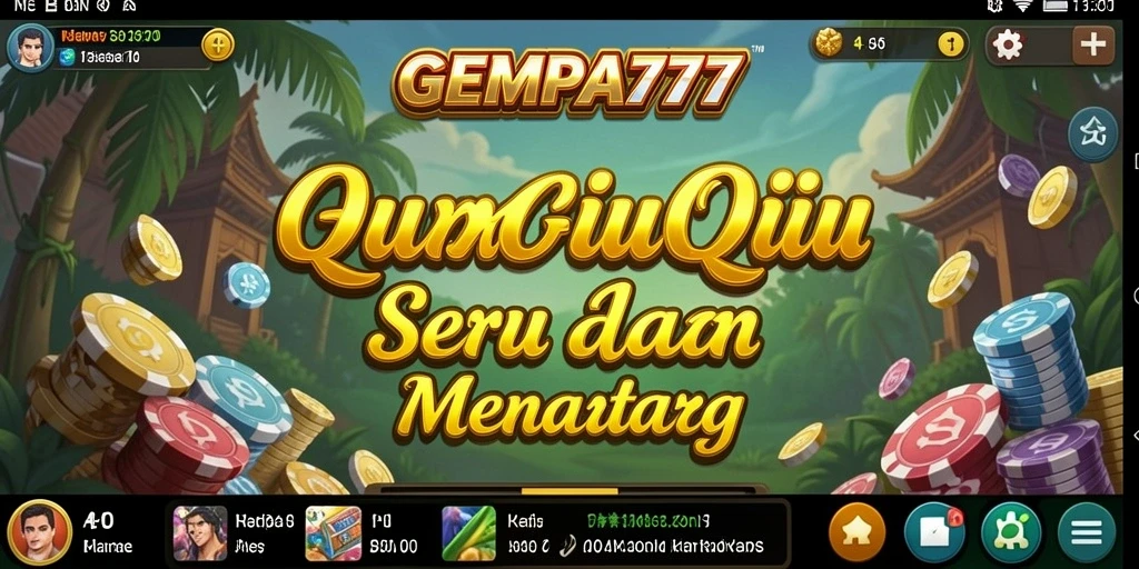 Tampilan gameplay QiuQiu yang menarik di GEMPA777.